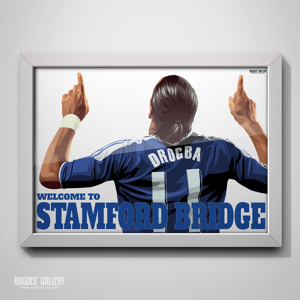 Didier Drogba Chelsea Welcome To Stamford Bridge striker shirt name Ivory Coast goals A3 print retro