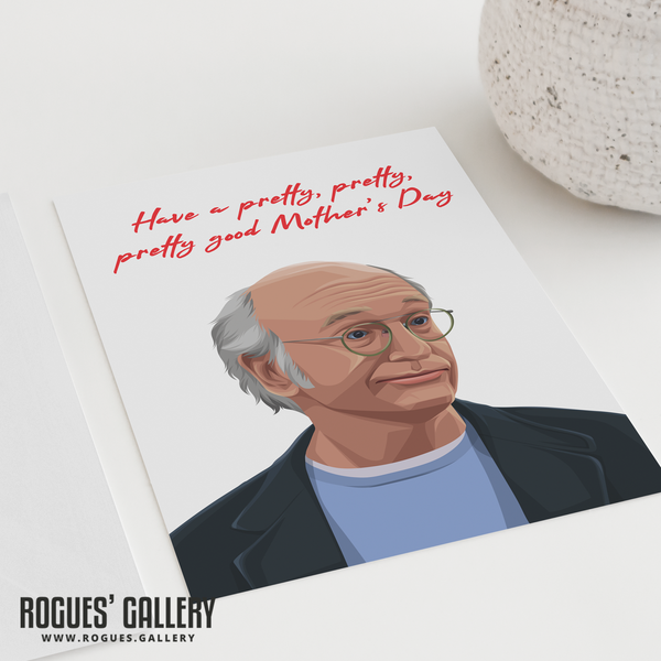 Larry David pretty good Mother's Day card Seinfeld