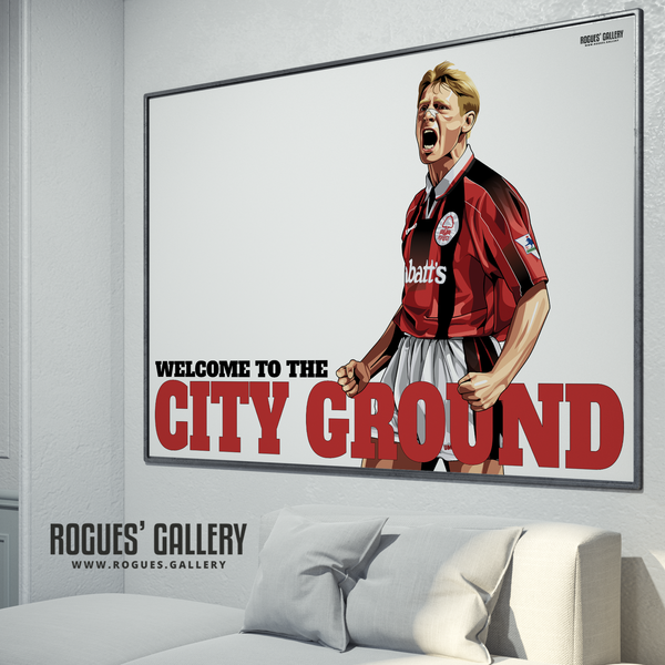 Welcome To The City Ground - Psycho Version - Nottingham Forest - A0, A1 or A3 Print