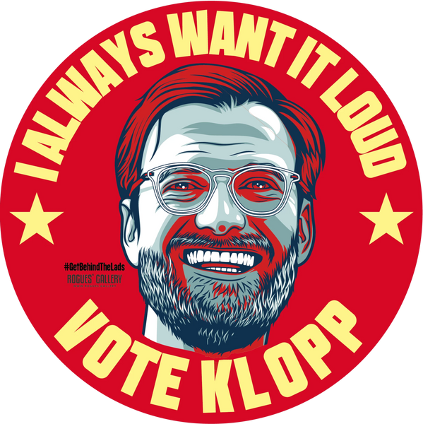 Jurgen Klopp Liverpool Manager stickers Vote want it loud