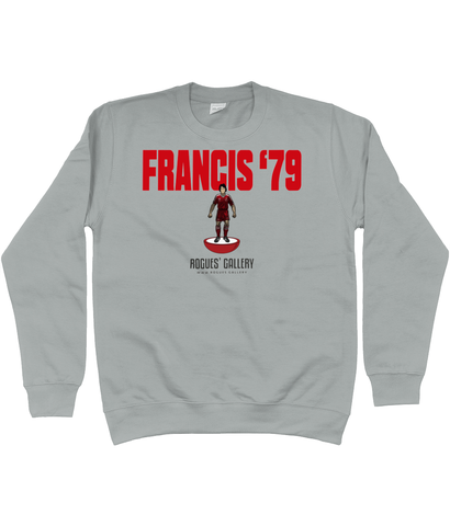 Francis 79 Unisex Sweatshirt