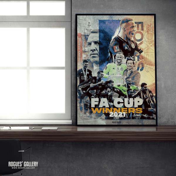 Leicester City FA Cup poster concept edit 2021 Wembley victory winners Chelsea Rodgers Foxes LCFC A2 print