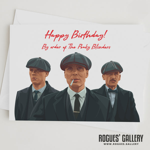 By Order of The Peaky Blinders Birthday, Mother's Day & Father's Day Cards!