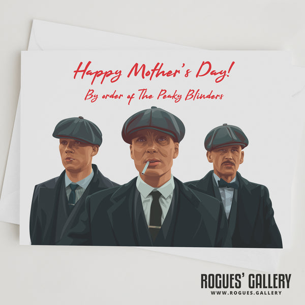 By Order of The Peaky Blinders Birthday, Mother's Day & Father's Day Cards!