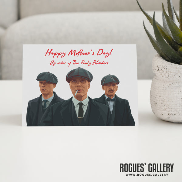 By Order of The Peaky Blinders Birthday, Mother's Day & Father's Day Cards!