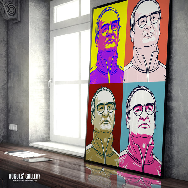 Claudio Ranieri - Leicester City Premier League Title Winner - A0, A1, A2 or A3 Pop Art Prints