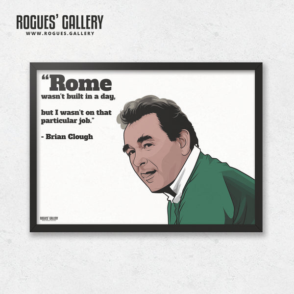 Clough: Rome Quote - A3, A2, A1 or A0 Prints