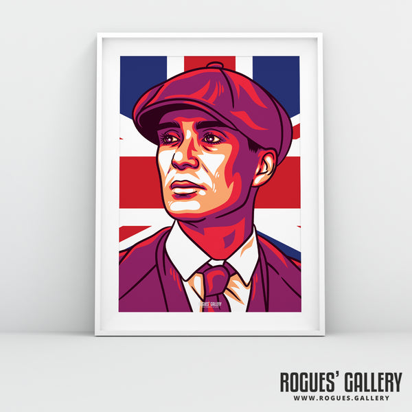 Thomas Shelby of BBC's Peaky Blinders - A3, A2, A1 & A0 True Brit Print