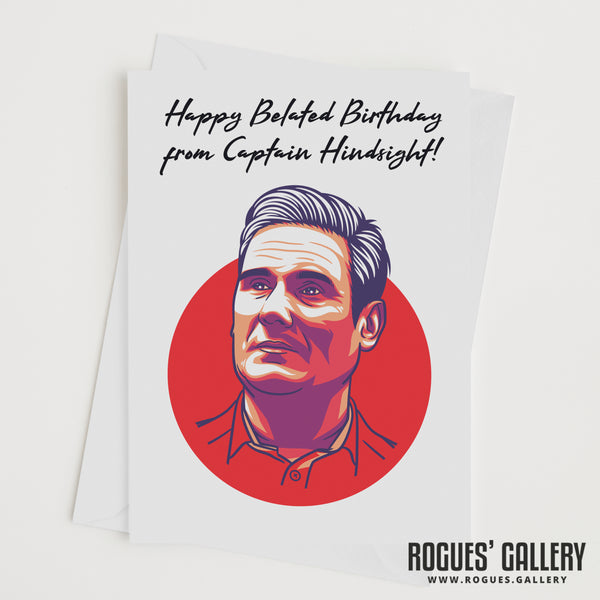 Keir Starmer Late Birthday Card