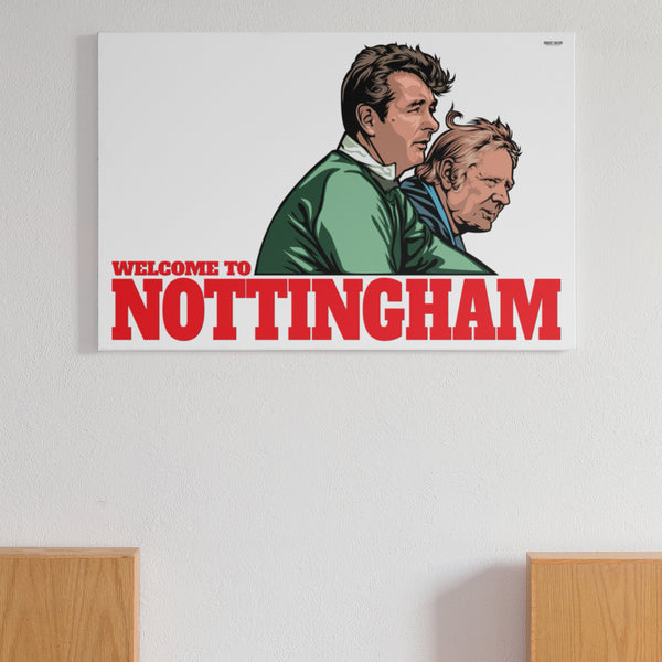 Clough & Taylor - Welcome To Nottingham - A3 Print