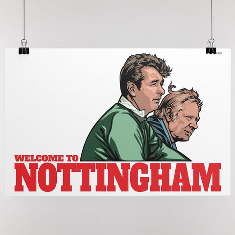 Clough & Taylor - Welcome To Nottingham - A3 Print
