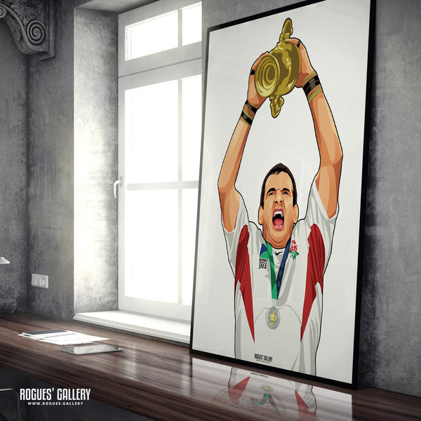 Johnno Lifting The Trophy - England Rugby World Cup 2003 Winners - A3/A1/A0 Prints