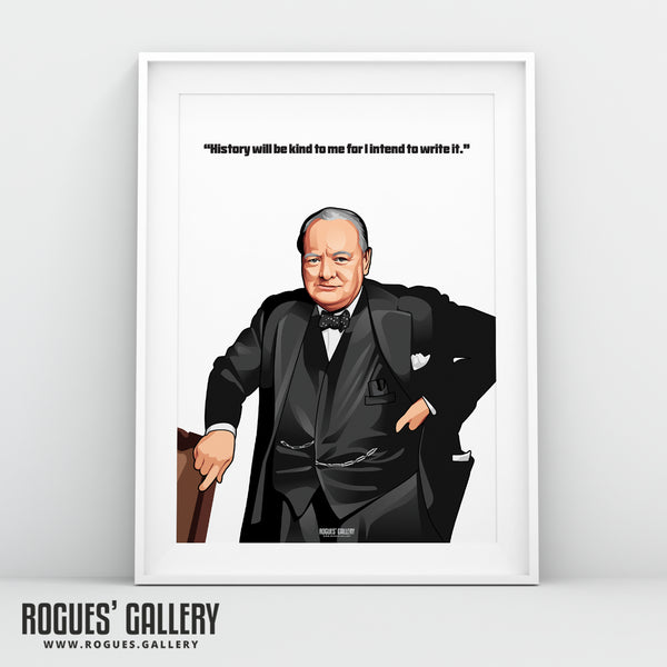 Winston Churchill - Classic Quotes Prints - A3, A2, A1 & A0 Sizes