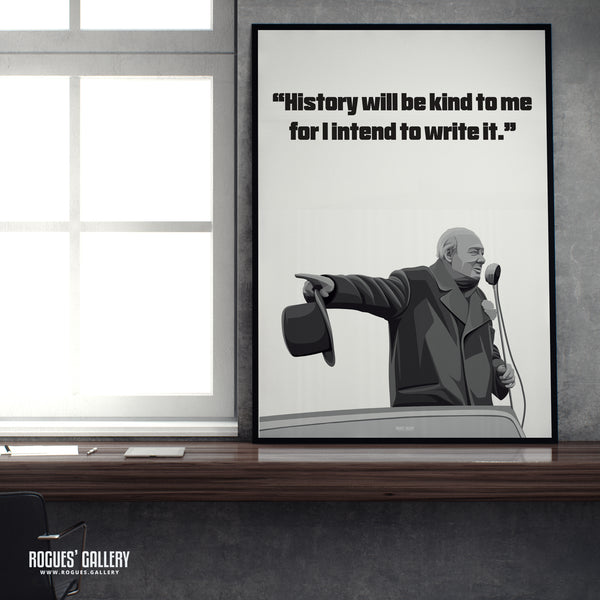 Winston Churchill: Broadcasting - Classic Quotes Prints - A3, A2, A1 & A0 Sizes