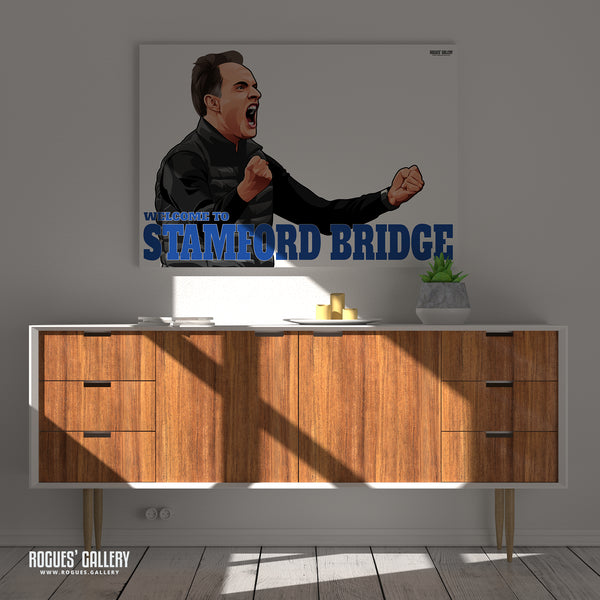 Thomas Tuchel: Welcome To Stamford Bridge - With or without text - A0, A1, A2 or A3 Prints