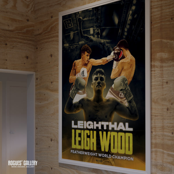 Leigh Wood - Featherweight World Boxing Champion Concept Poster (Two Versions) - A0, A1, A2 or A3 Prints