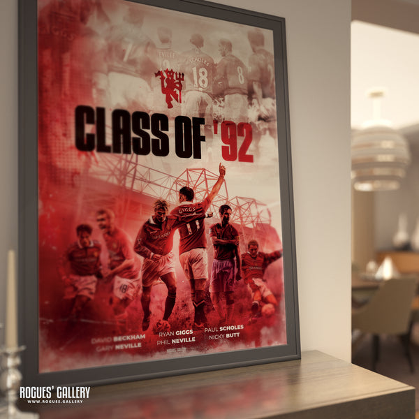 Class of '92 - Manchester United - A3, A2, A1 or A0 Print