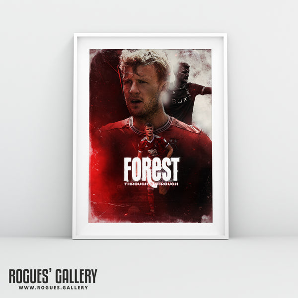 Joe Worrall: Forest Through & Through - Nottingham Forest - A0, A1, A2 or A3 Concept Print
