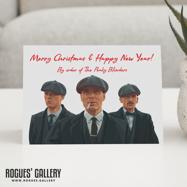 By Orders of The Peaky Blinders - Christmas Card