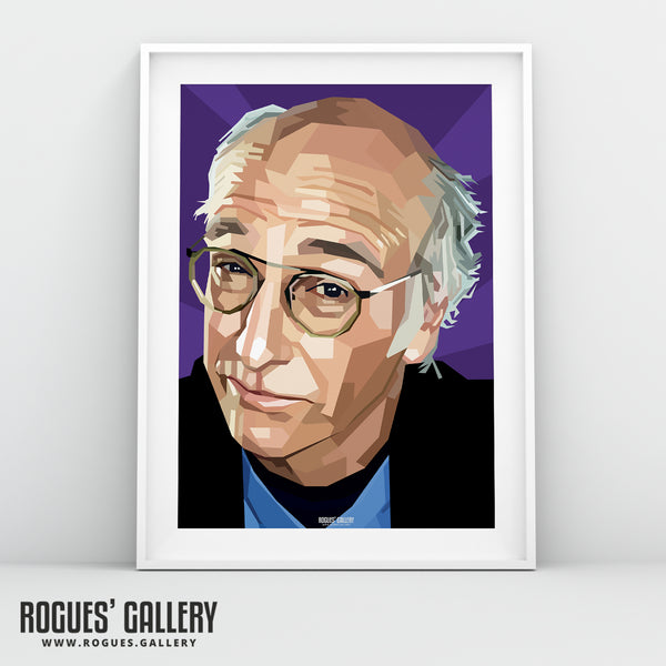 Larry David of Curb Your Enthusiasm & Seinfeld Fame - A3, A2, A1 or A0 Pop Art Print
