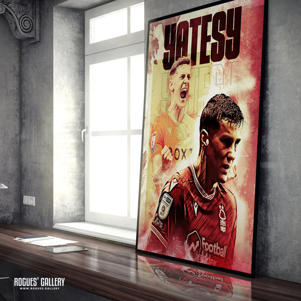 Ryan Yates: Death Or Glory - Nottingham Forest - A0, A1, A2 or A3 Concept Print