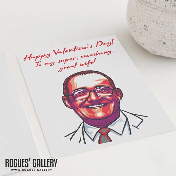 Jim Bowen - Super, Smashing, Great Valentine's Day Cards for Wife/Husband/Girlfriend/Boyfriend