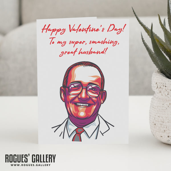 Jim Bowen - Super, Smashing, Great Valentine's Day Cards for Wife/Husband/Girlfriend/Boyfriend