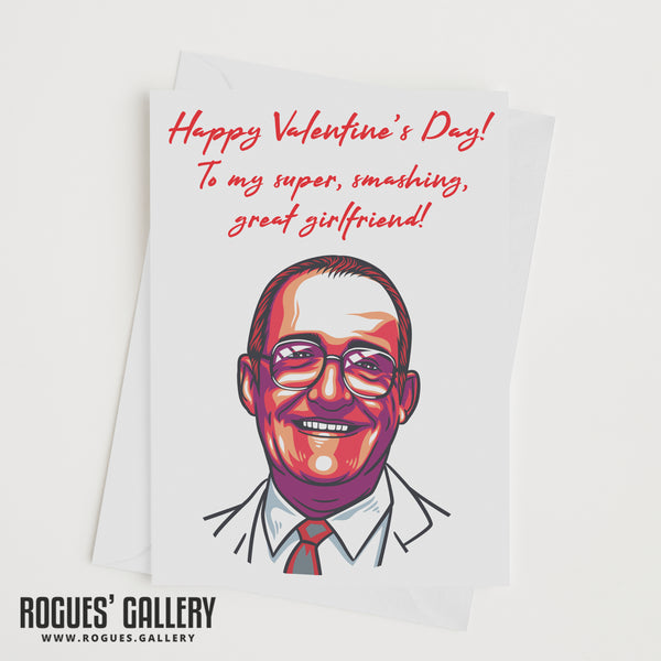 Jim Bowen - Super, Smashing, Great Valentine's Day Cards for Wife/Husband/Girlfriend/Boyfriend