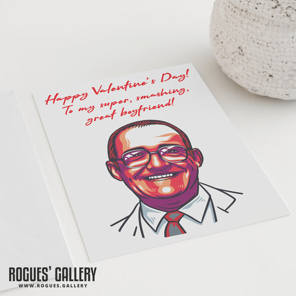 Jim Bowen - Super, Smashing, Great Valentine's Day Cards for Wife/Husband/Girlfriend/Boyfriend