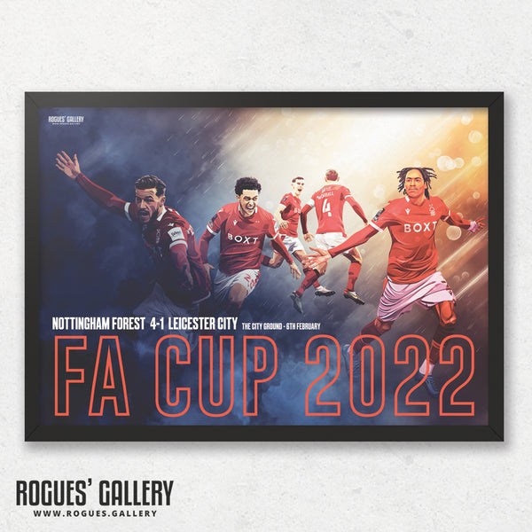 FA Cup 2022 - Nottingham Forest vs Leicester City - A0, A1, A2 or A3 Print