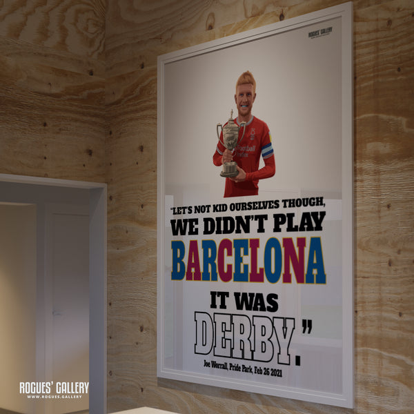 Worrall: We didn't play Barcelona... - Nottingham Forest - Signed A3 Print