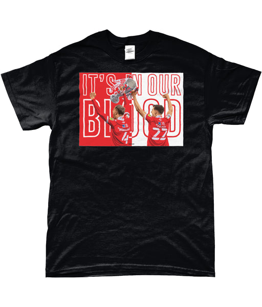 It's In Our Blood - Nottingham Forest Promotion T-Shirt