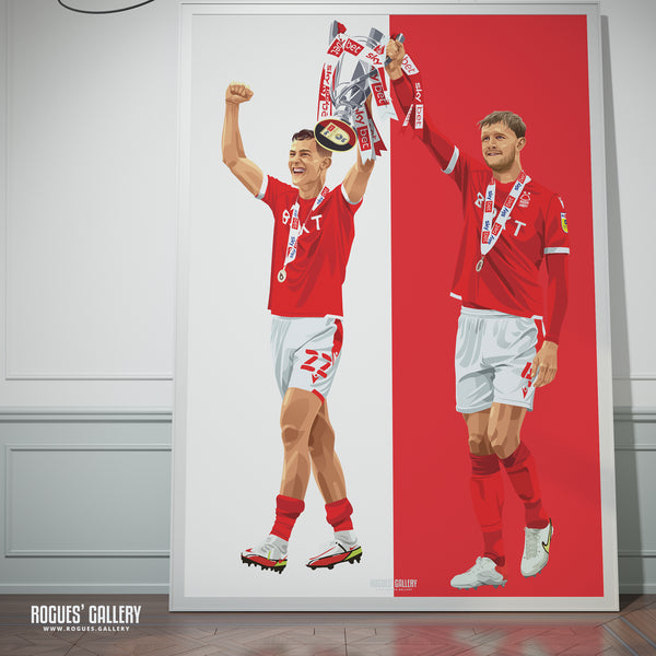 Lifting The Cup - Joe Worrall & Ryan Yates, Nottingham Forest - Special Ltd. Ed. Signed A2 or A3 Print