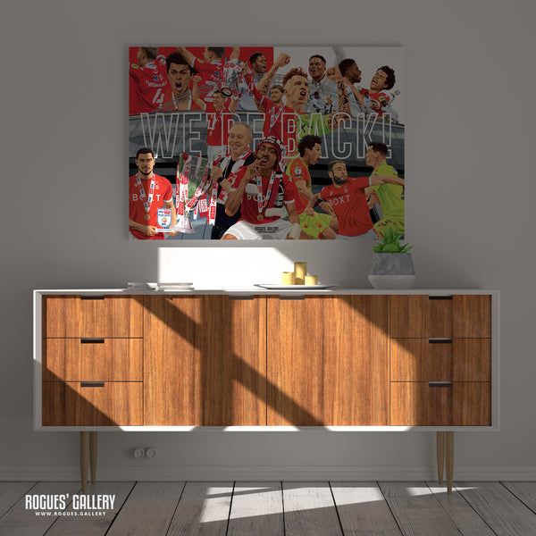 We're Back! - Nottingham Forest - A0, A1, A2 or A3 Promotion Prints