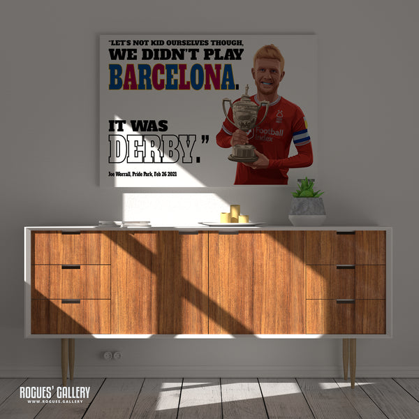 Worrall: We didn't play Barcelona... - Nottingham Forest - Signed Landscape A3 Print