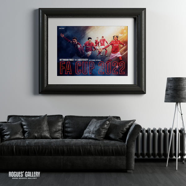 FA Cup 2022 - Nottingham Forest vs Leicester City - Signed A3 Print