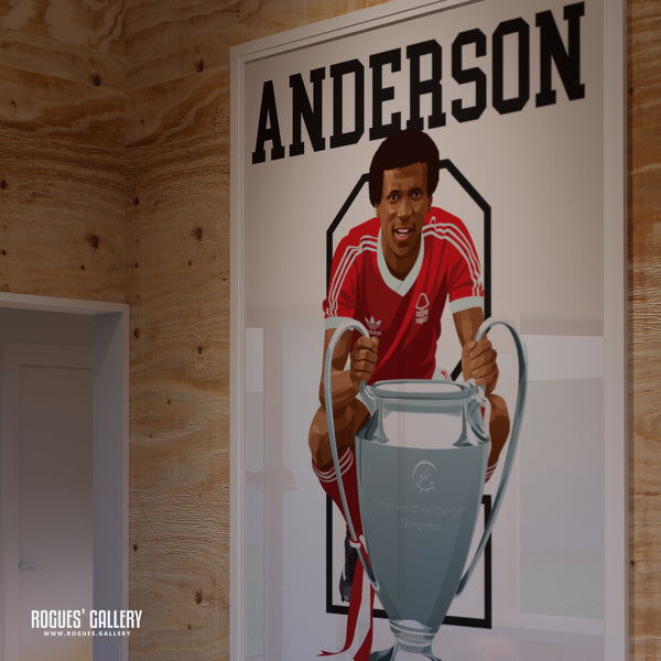 Viv Anderson - Nottingham Forest - A0, A1, A2 or A3 Greatest Ever Series Prints