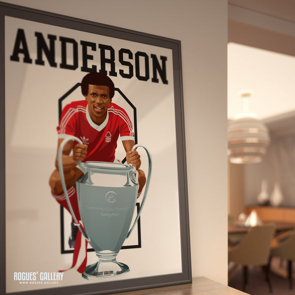 Viv Anderson - Nottingham Forest - A0, A1, A2 or A3 Greatest Ever Series Prints
