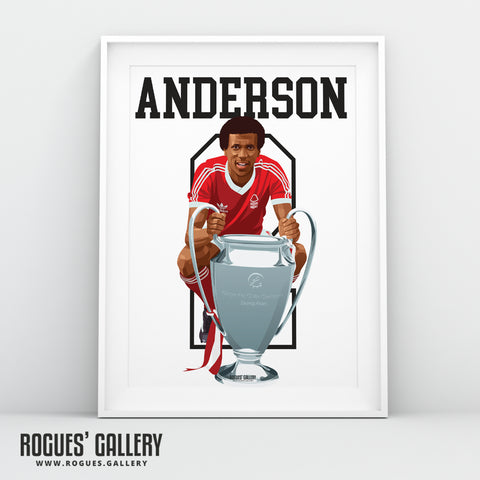 Viv Anderson - Nottingham Forest - A0, A1, A2 or A3 Greatest Ever Series Prints