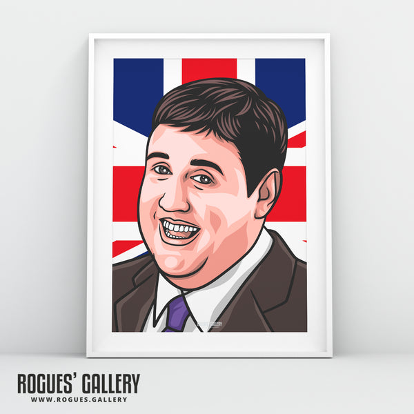 Peter Kay - A3, A2, A1 & A0 True Brit Icon Print