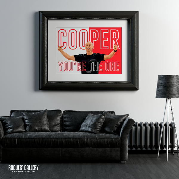 Cooper You're The One - Steve Cooper - Nottingham Forest - Signed A3 Prints