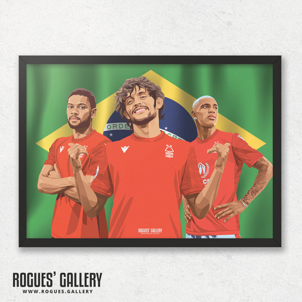 The Boys From Brazil: Gustavo Scarpa, Renan Lodi & Danilo - Nottingham Forest - A0, A1, A2 or A3 Prints