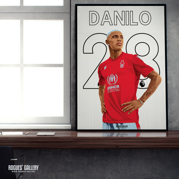 Danilo - Nottingham Forest - A0, A1, A2 or A3 Name & Number Prints