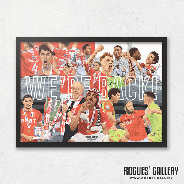 We're Back! - Nottingham Forest - Signed A3 Promotion Prints by Steve Cooper