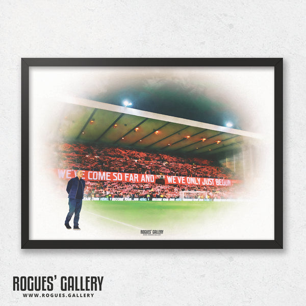 We've Only Just Begun (Colour Version) - Nottingham Forest - A0, A1, A2 or A3 Prints