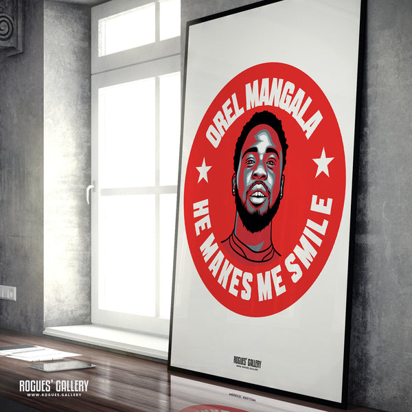 Orel Mangala He Makes Me Smile - Nottingham Forest - A0, A1, A2 or A3 #GetBehindTheLads Prints