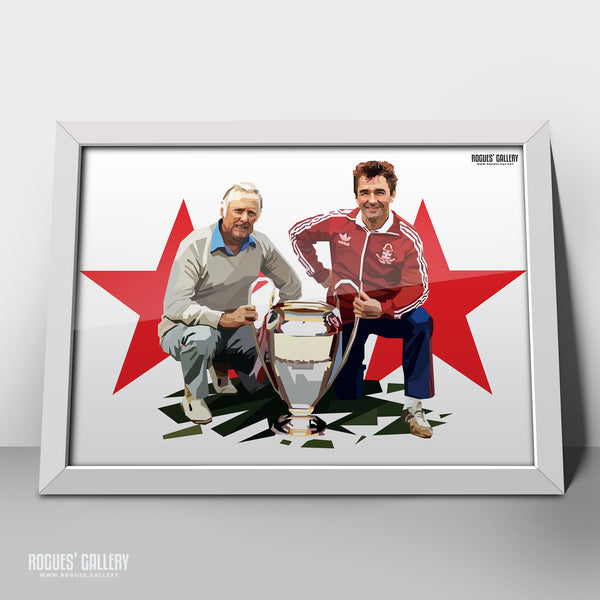 Brian Clough & Peter Taylor  - The Legendary Nottingham Forest Management Team - A0, A2, A1 or A3 Pop Art Prints