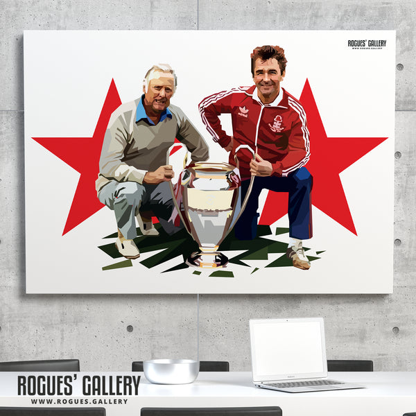 Brian Clough & Peter Taylor  - The Legendary Nottingham Forest Management Team - A0, A2, A1 or A3 Pop Art Prints