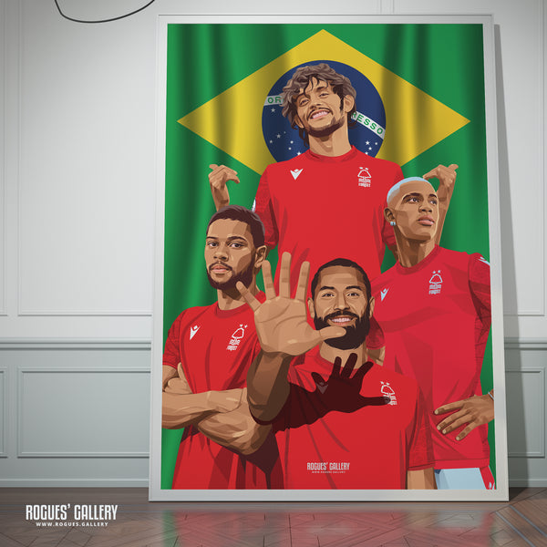 The Boys From Brazil 2: Gustavo Scarpa, Renan Lodi, Danilo & Felipe - Nottingham Forest - Signed A3 Prints