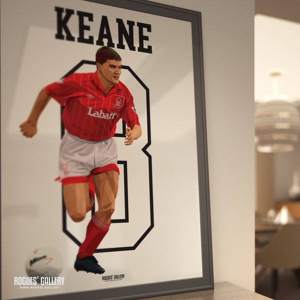 Roy Keane - Nottingham Forest - A0, A1, A2 or A3 Greatest Ever Series Prints